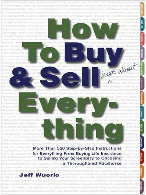 cover image of How to Buy and Sell (Just About) Everything